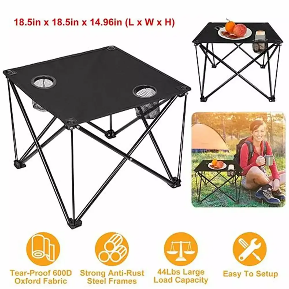 18.5 Inches X 18.5 Inches X 14.96 Inches (Length X Width X Height) Thick 600D Oxford Cloth Material Folding Table. Anti Rust Spraying Process Can Improve Load-Bearing Capacity. Up To 44 Pounds